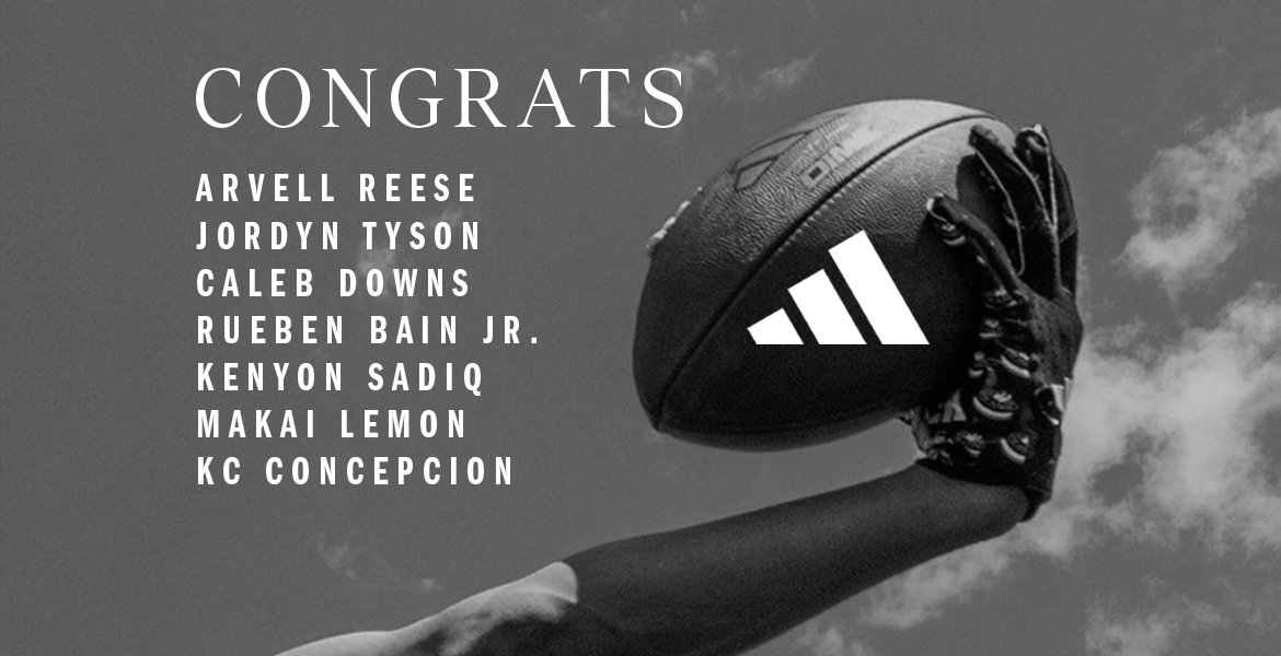 Congrats to all of the adidas athletes first round picks of the NFL Draft: Arvell Reese, Jordyn Tyson, Caleb Downs, Rueben Bain Jr., Kenyon Sadiq, Makai Lemon, and KC Concepcion.