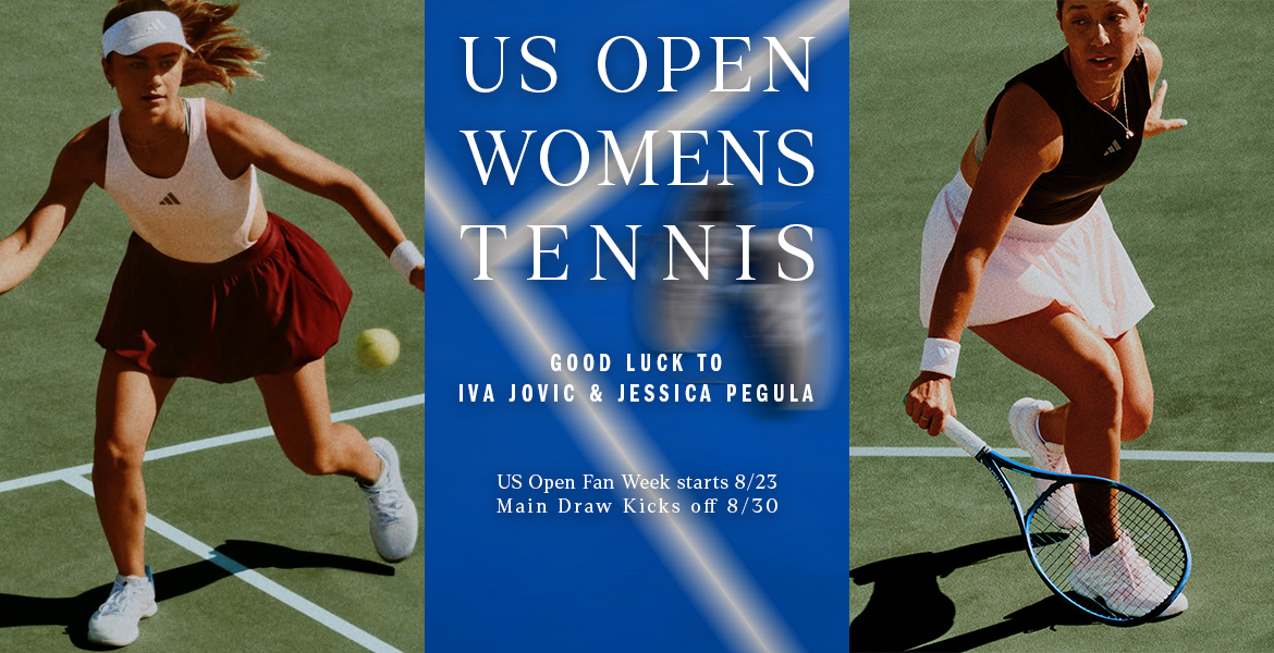 US OPEN WOMENS TENNIS - Good luck to adidas athletes Iva Jovic and Jessica Pegula